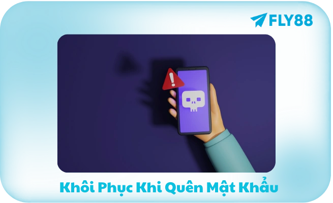 Khoi Phuc Khi Quen Mat Khau Khôi Phục Khi Quên Mật Khẩu